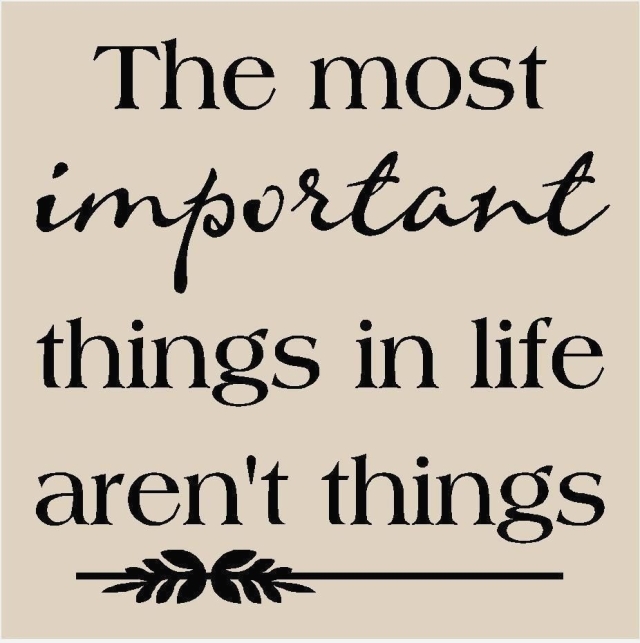 the most important things